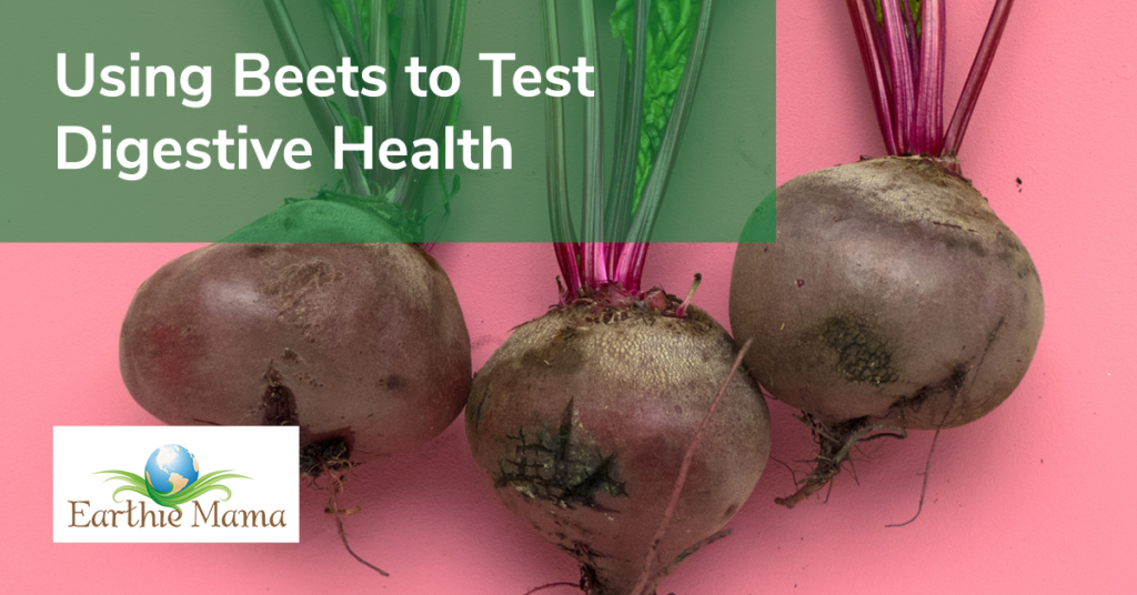 Beets to Test Digestive Health
